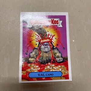 Garbage Pail Kids Natural Disasters Val Cano Trading Card